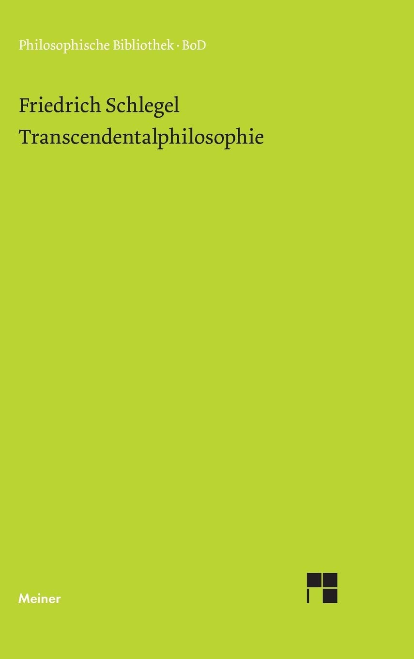 Transcendentalphilosophie: (Jena 1800-1801)