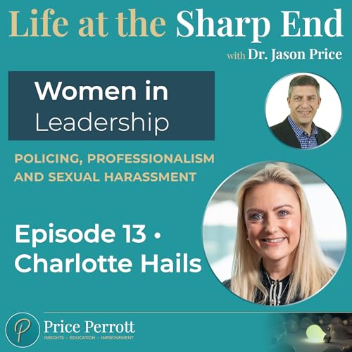 13 &bull; Women in leadership - policing, professionalism and sexual harassment