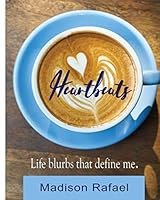 Heartbeats : Life Blurbs That Define Me 1082065757 Book Cover
