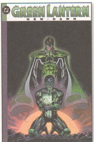 Green Lantern: New Dawn (Green Lantern (Graphic Novels))