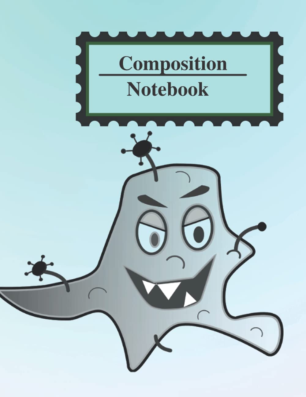 Amoeba Themed Composition Notebook for Back to school notes wide ruled for kids ages 3 – 5 6 – 8 9 - 12 , gift for all science lovers: Great Amoeba ... wide ruled for kids ages 3 – 5 6 – 8 9 - 12 ,