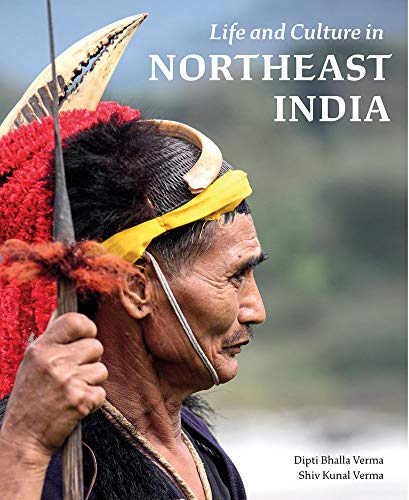 Life and Culture in Northeast India Livre PDF Gratuit