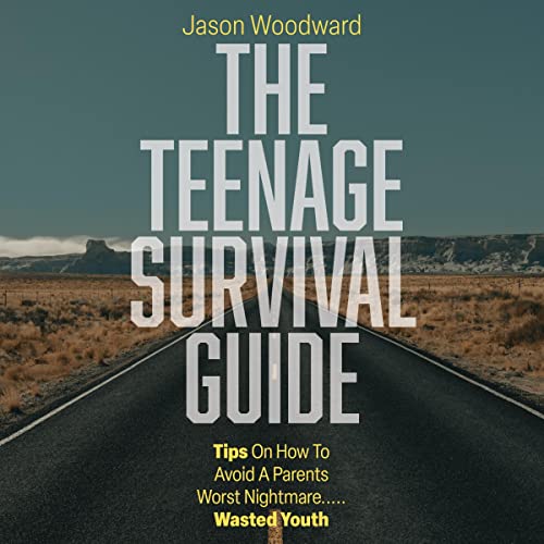 The Teenage Survival Guide by Jason Woodward episode artwork