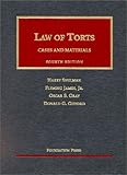 Cases and Materials on the Law of Torts (University Casebook Series)