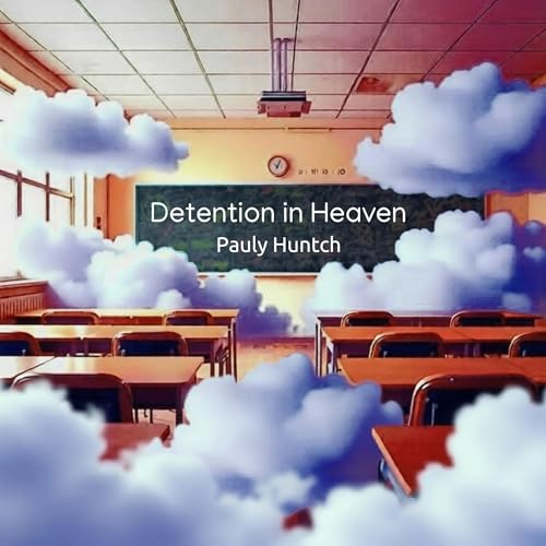 Detention in Heaven cover art