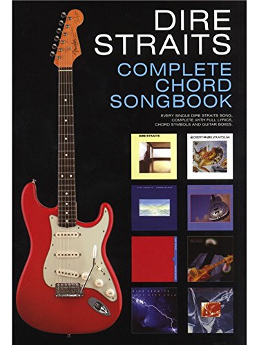 Dire Straits: Complete Chord Songbook. Partitions pour Paroles et Accords