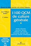  1100 QCM de culture générale: Catégories A et B (Prépas)