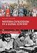Western Civilization in a Global Context: The Modern Age: Sources and Documents