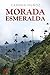 Morada Esmeralda
