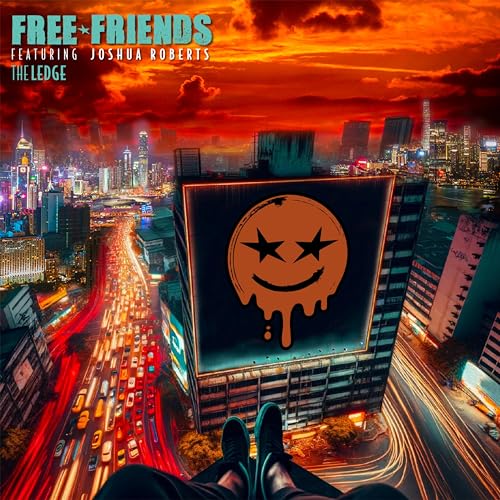 Free Friends, Ben DeHan & Joshua Roberts