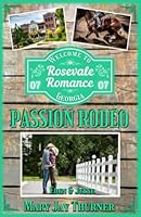 Passion Rodeo (Rosevale Romance) 1720058482 Book Cover