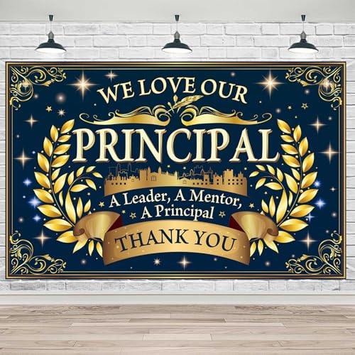 We Love Our Principal Banner Principal Appreciation Decorations for National School Principals Day Teachers Day and Retirement Party