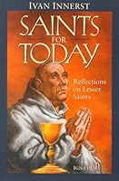 Saints for Today: Reflections on Lesser Saints 089870782X Book Cover