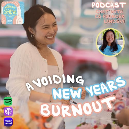 3 Ways to Avoid New Year's Goal "Burnout" as an Entrepreneur, Feat. Our Founder Lindsay