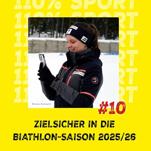 #10 Zielsicher in die Biathlon-Saison 2025/26 &ndash; mit Lisa Gerth