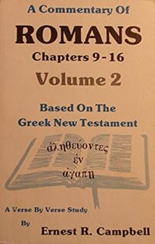 Paperback A Commentary of Romans Volume 2: Chapters 9 - 16 Book