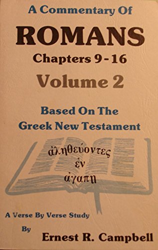A Commentary of Romans Volume 2: Chapters 9 - 16 B000Q6WC3Q Book Cover
