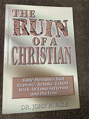 The Ruin of a Christian 0873987101 Book Cover