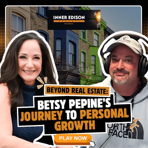 Beyond Real Estate: Betsy Pepine’s Journey to Personal Growth