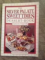 The Silver Palate Sweet Times Dessert Book B00072PKGA Book Cover