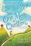 Effie Starr Zook Has One More Question (Paula Wiseman)