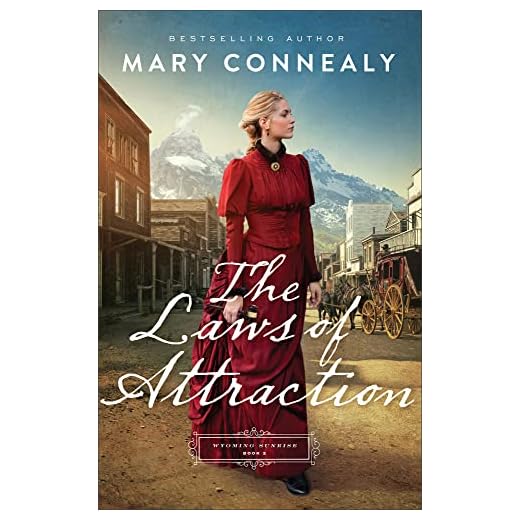The Laws of Attraction (Wyoming Sunrise Book #2)