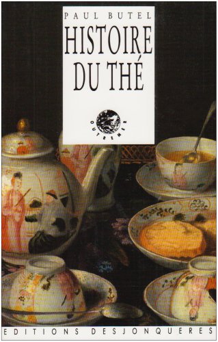 Télécharger Histoire du thé Livre eBook France