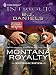 Montana Royalty (Whitehorse Montana Book 7)