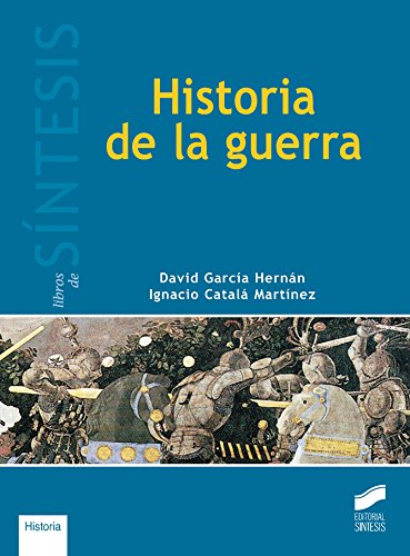 Historia de la guerra