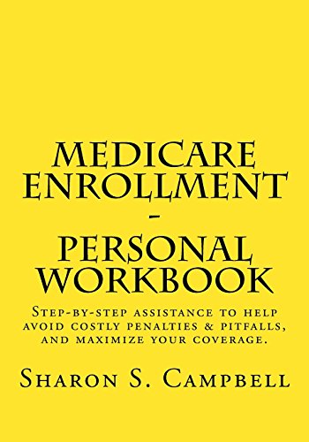 Medicare Enrollment Personal Workbook: 