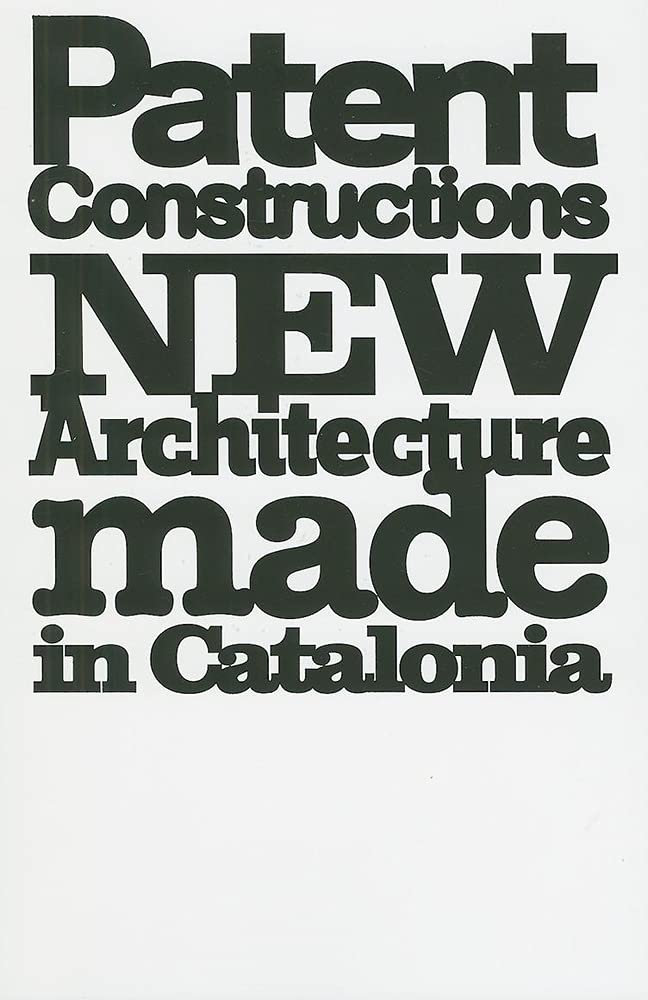 Patent Constructions décoder les techniques architecturales catalanes