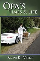 Opa's Times & Life 151706533X Book Cover