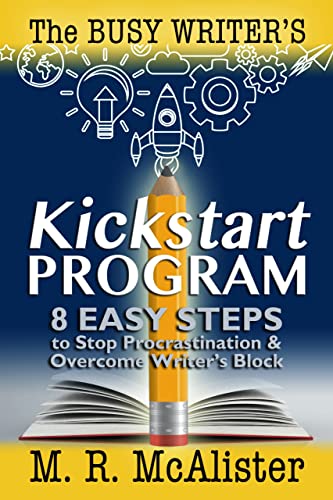 Cover of The Busy Writer's KickStart Program