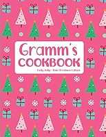 Gramm's Cookbook Holly Jolly Pink Christmas Edition 1731207719 Book Cover