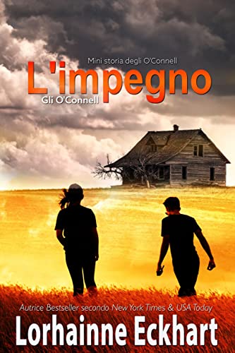 Lorhainne Eckhart - Gli O'Connell vol. 06. L'impegno O'Connell (2023)