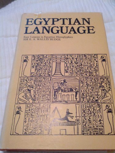 Egyptian language;: Easy lessons in Egyptian hi... B0007IXXF4 Book Cover