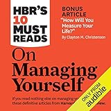 HBR's 10 Must Reads on Managing Yourself