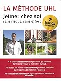  la méthode UHL jeûner chez soi sans risque sans effort