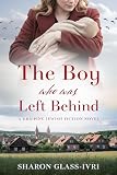 The Boy Who Was Left Behind: A Gripping Jewish Fiction Novel