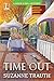 Time Out (A Dodie O'Dell Mystery)