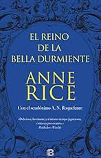 El Reino de la Bella Durmiente (Saga de la Bella Durmiente 4) (Ediciones B)