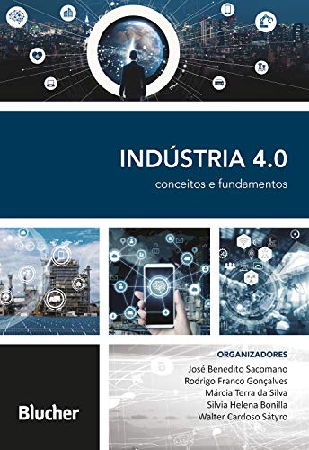 Indústria 4.0: Conceitos e Fundamentos