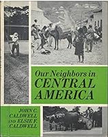 Our neighbors in Central America B0006BQIJ0 Book Cover