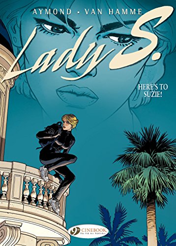 Télécharger Lady S. - Volume 1 - Here's to Suzie (English Edition) Livre PDF Gratuit
