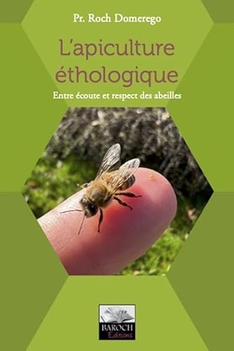 L'apiculture éthologique: entre écoute et respect des abeilles