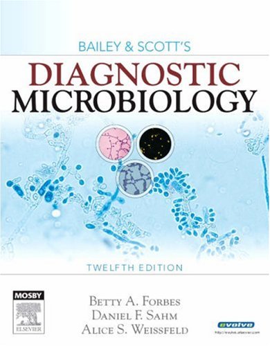 Bailey & Scott's Diagnostic Microbiology, 12e