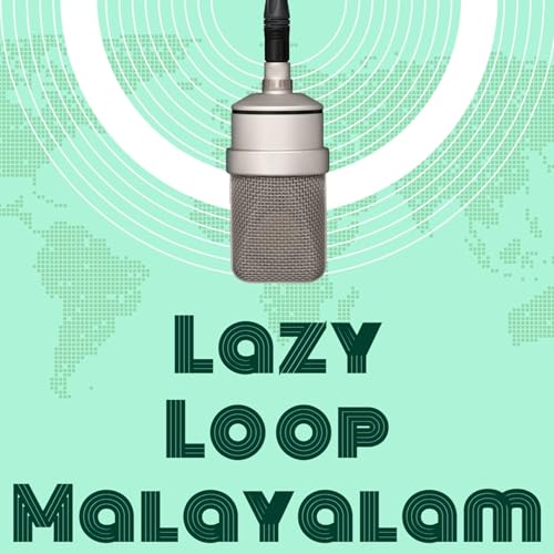Lazy Loop Malayalam cover art
