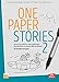 Produktbild One Paper Stories Band 2: Strich für Strich: eine biblische Geschichte in einem Bild erzählen  10 Erzählvorlagen