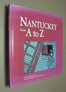 Unknown Binding Nantucket: From A to Z Book