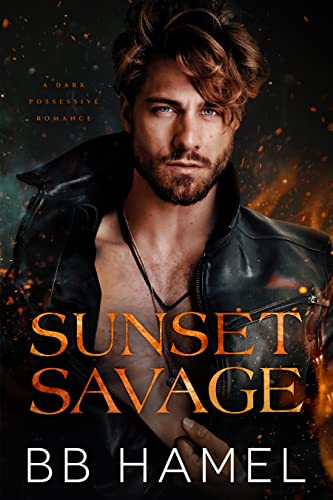 Sunset Savage: A Dark Possessive Romance (Cold Passion Book 2)